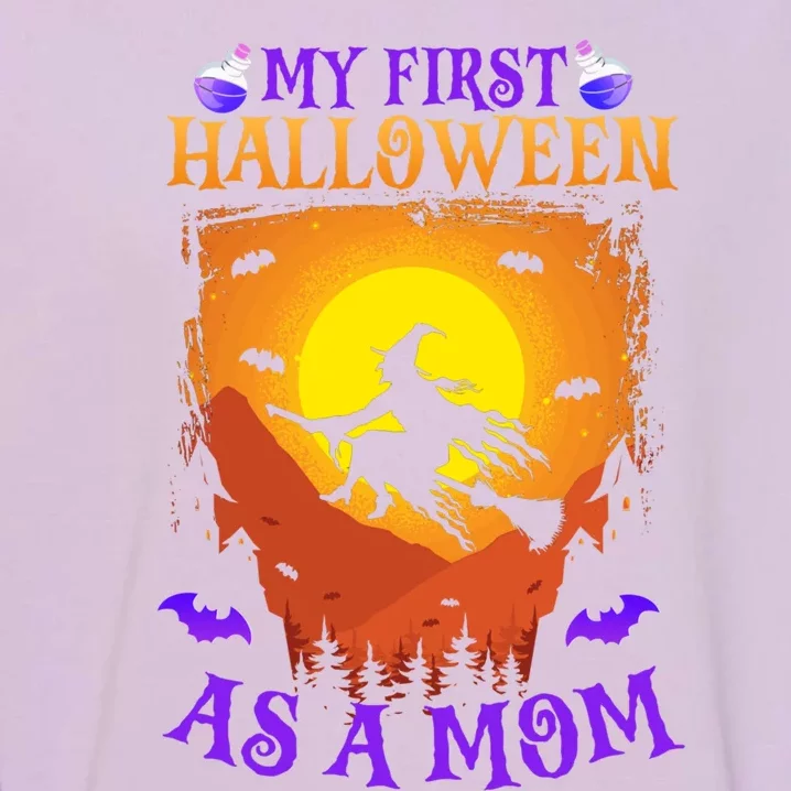 My First Halloween As A Mom New Mother Mom To Be Halloween Funny Gift Garment-Dyed Sweatshirt