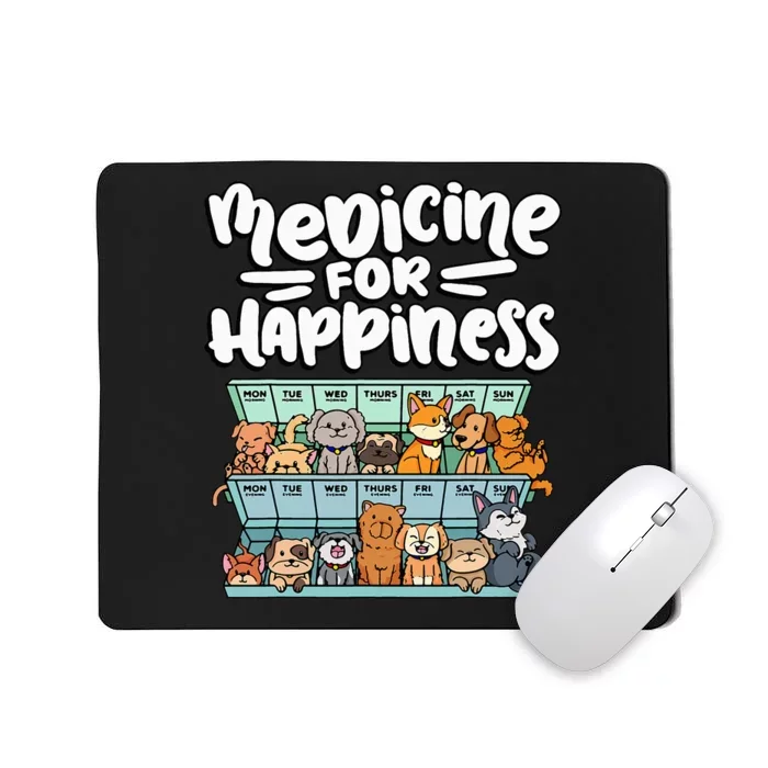 medicine for happiness pill box animals dog Mousepad