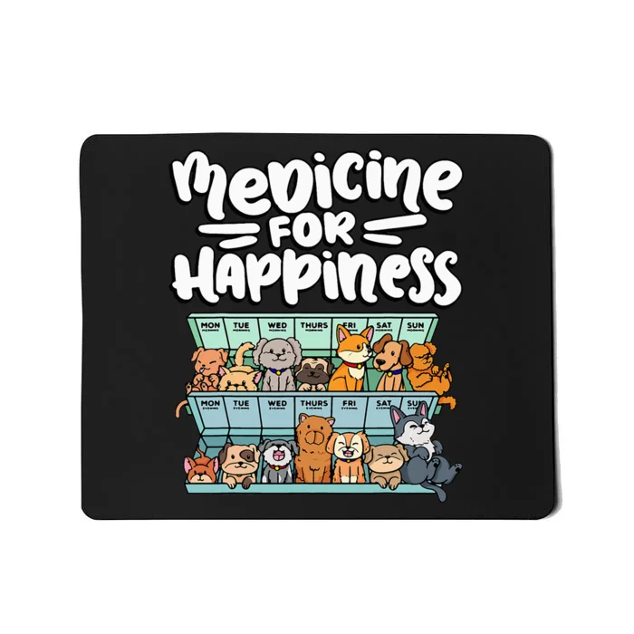 medicine for happiness pill box animals dog Mousepad