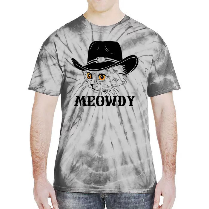 Meowdy Funny Howdy Cat Dad Joke Gift Tie-Dye T-Shirt