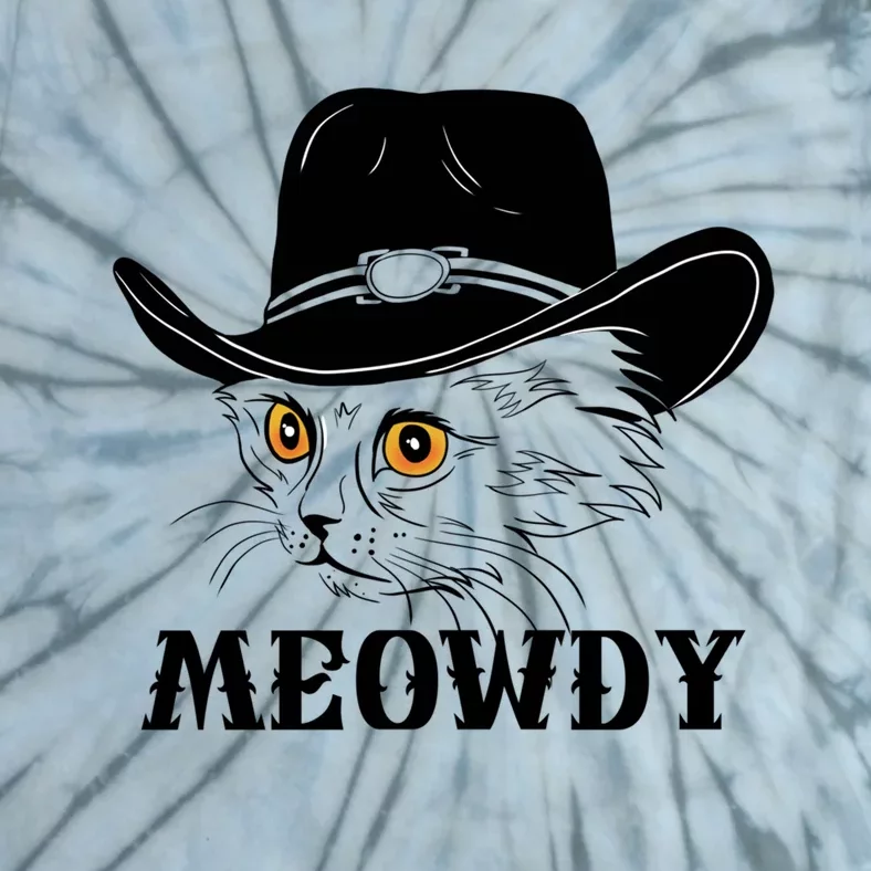 Meowdy Funny Howdy Cat Dad Joke Gift Tie-Dye T-Shirt