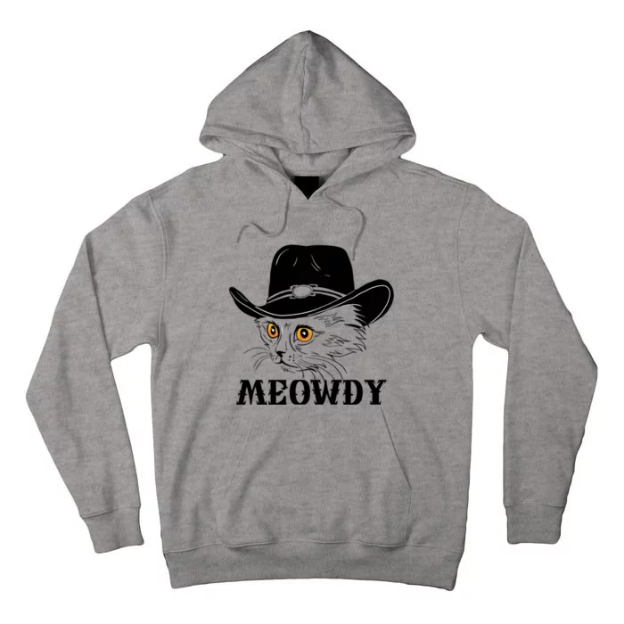 Meowdy Funny Howdy Cat Dad Joke Gift Tall Hoodie