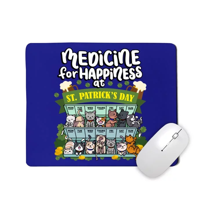 Medicine For Happiness At St Patrick's Day Clowder Of Cats Cool Gift Mousepad