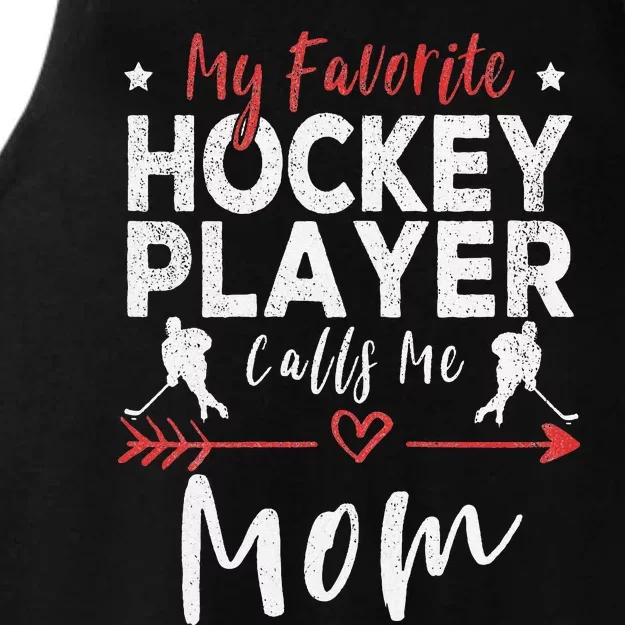 My Favorite Hockey Player Calls Me Mom Hockey Ladies Tri-Blend Wicking Tank