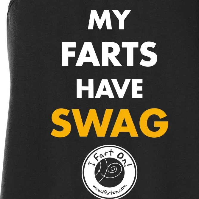 My Farts Have Swag Ifarton Women's Racerback Tank