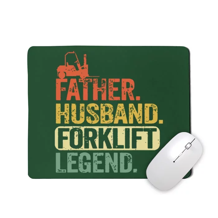 Men Father Husband Forklift Legend Funny Forklift Operator Mousepad