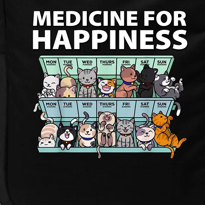 Medicine For Happiness Funny Cat Lover Impact Tech Backpack