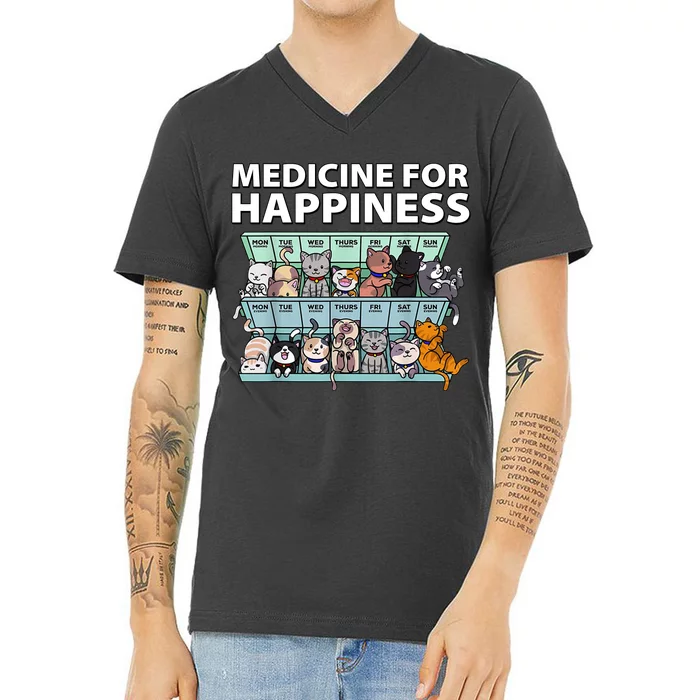 Medicine For Happiness Funny Cat Lover V-Neck T-Shirt