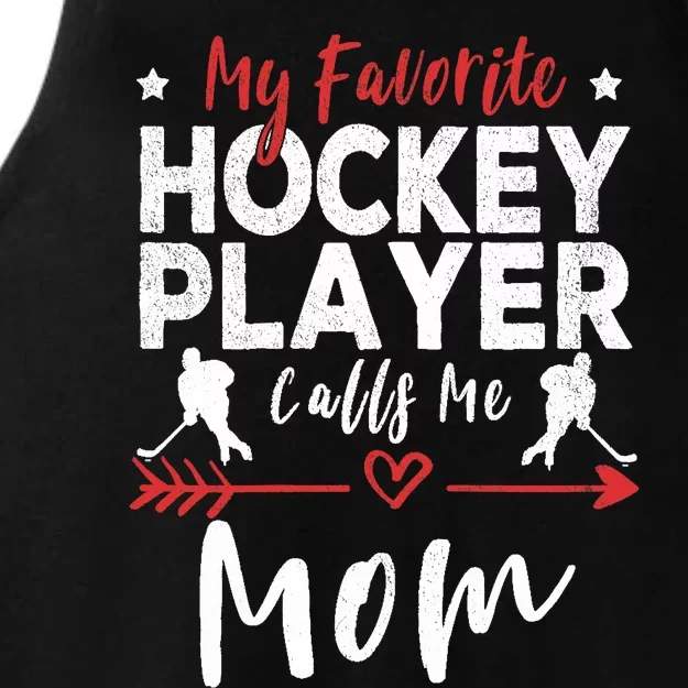 My Favorite Hockey Player Calls Me Mom Hockey Player Mom Ladies Tri-Blend Wicking Tank