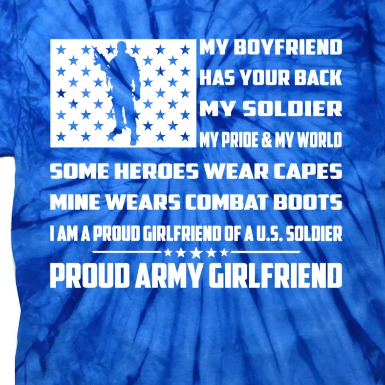 My Friend Has Your Back My Soldier Proud Army Friend Funny Gift Tie-Dye T-Shirt