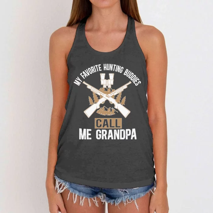 My Favorite Hunting Buddies Call Me Grandpa Hunting Buddy Funny Gift Women's Knotted Racerback Tank