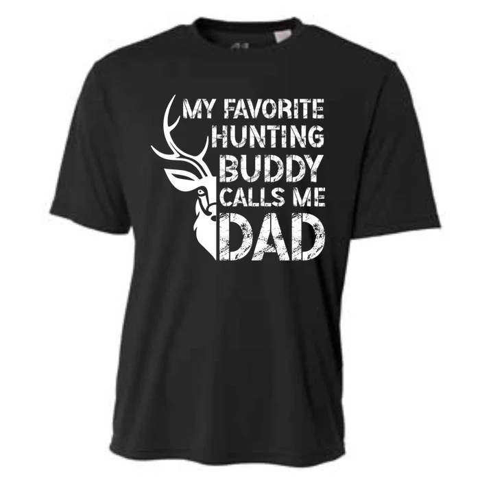 My Favorite Hunting Buddy Dad Hunting Buddies Dad And Son Gift Cooling Performance Crew T-Shirt