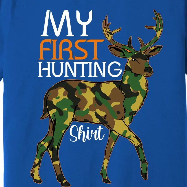 My First Hunting Funny Gift Fathers Day Deer Hunter Dad Husband Gift Premium T-Shirt