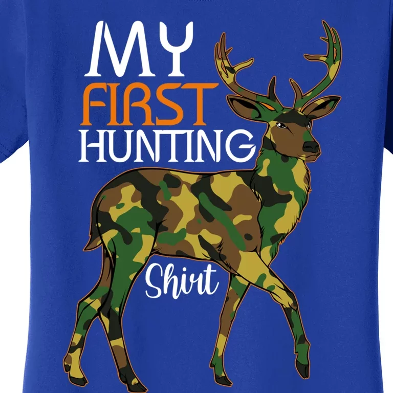 My First Hunting Funny Gift Fathers Day Deer Hunter Dad Husband Gift Women's T-Shirt