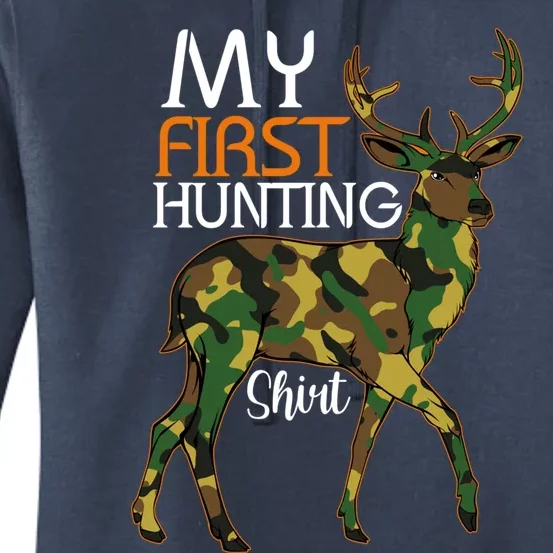 My First Hunting Funny Gift Fathers Day Deer Hunter Dad Husband Gift Women's Pullover Hoodie