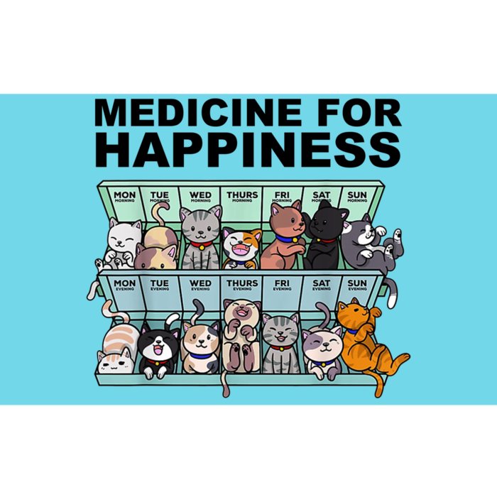 Medicine For Happiness Cat Lover Funny Bumper Sticker