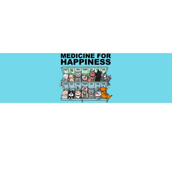 Medicine For Happiness Cat Lover Funny Bumper Sticker