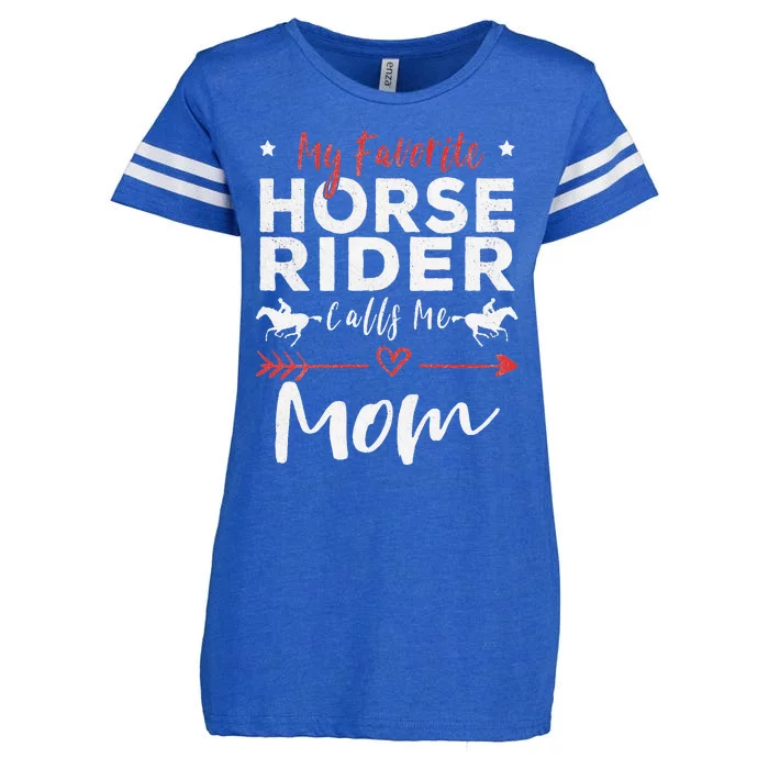 My Favorite Horse Rider Calls Me Mom Horseback Riding Mom Enza Ladies Jersey Football T-Shirt