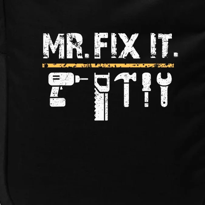 Mr Fix It . Funny Handyman Woodworking Impact Tech Backpack