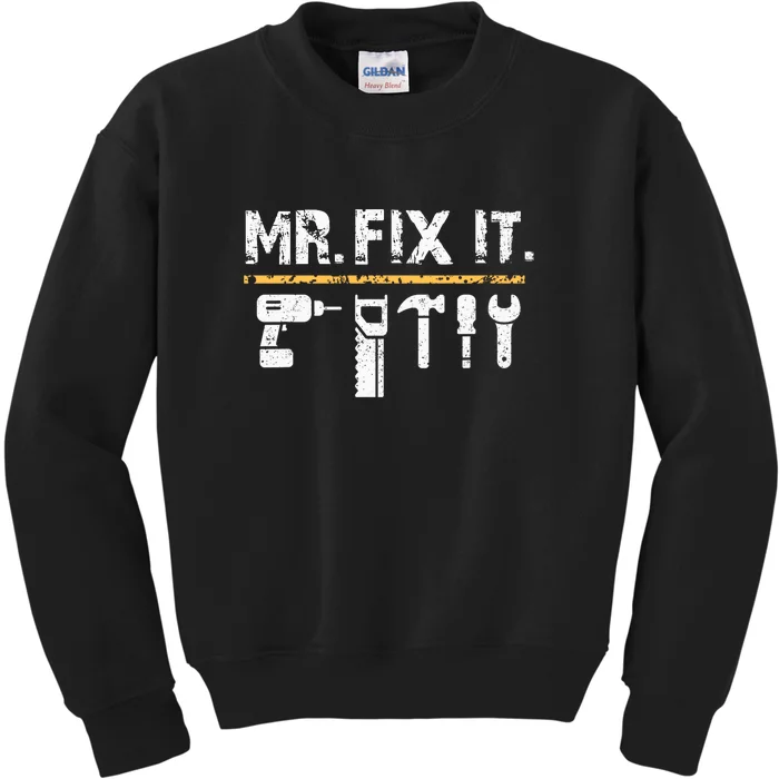 Mr Fix It . Funny Handyman Woodworking Kids Sweatshirt