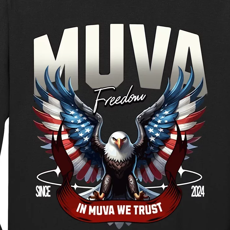 Muva Freedom In Muva We Trust Since 2024 Tall Long Sleeve T-Shirt