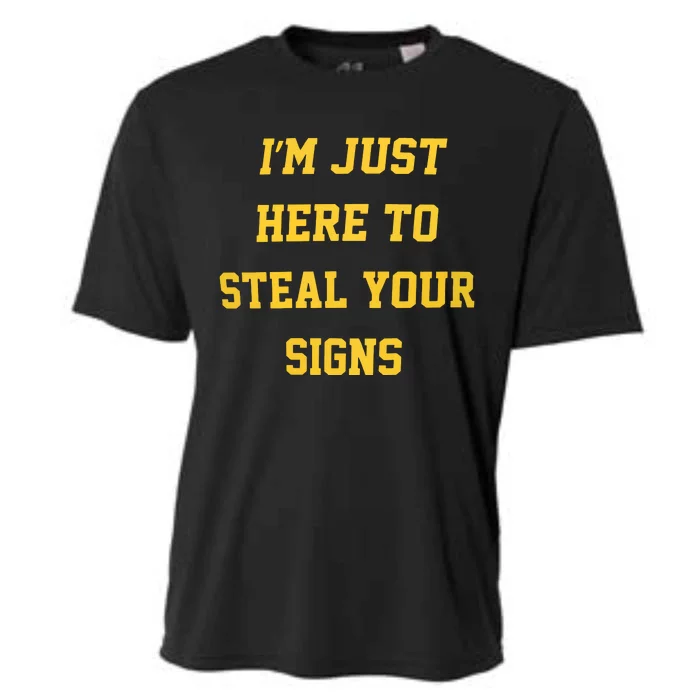 Michigan Football IM Just Here To Steal Your Signs Cooling Performance Crew T-Shirt