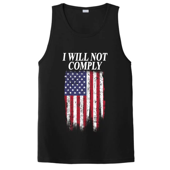 Medical Freedom I Will Not Comply No Mandates Performance Tank