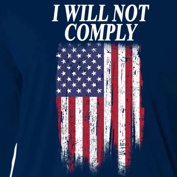 Medical Freedom I Will Not Comply No Mandates Cooling Performance Long Sleeve Crew