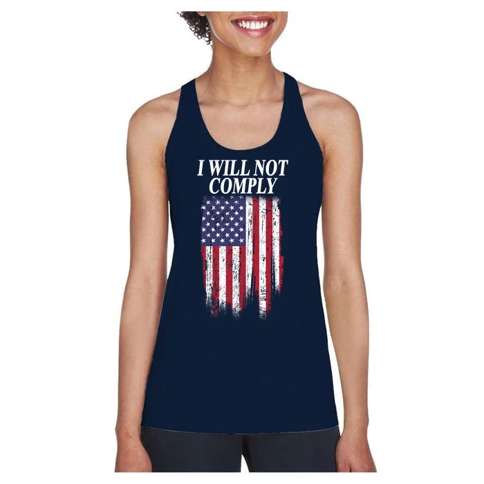 Medical Freedom I Will Not Comply No Mandates Women's Racerback Tank