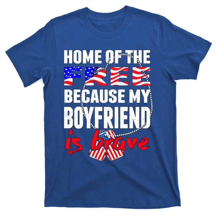 My Friend Is Brave Home Of The Free Proud Army Friend Gift T-Shirt