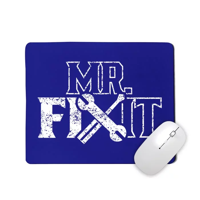 Mr Fix It Handy Overhaul Repair Fixing Gift Mousepad