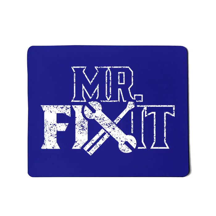 Mr Fix It Handy Overhaul Repair Fixing Gift Mousepad