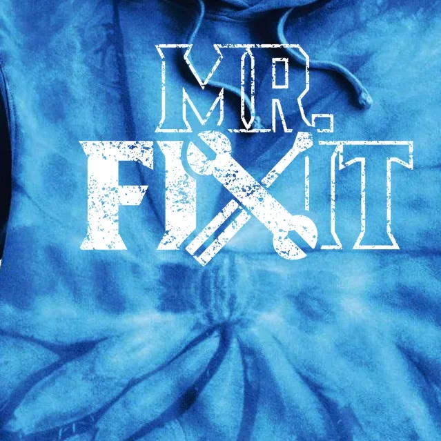 Mr Fix It Handy Overhaul Repair Fixing Gift Tie Dye Hoodie