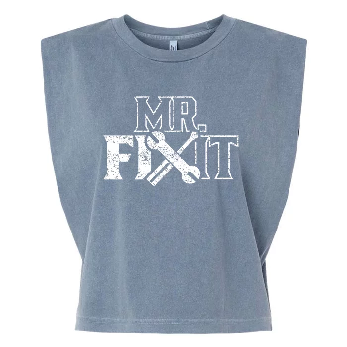 Mr Fix It Handy Overhaul Repair Fixing Gift Garment-Dyed Women's Muscle Tee