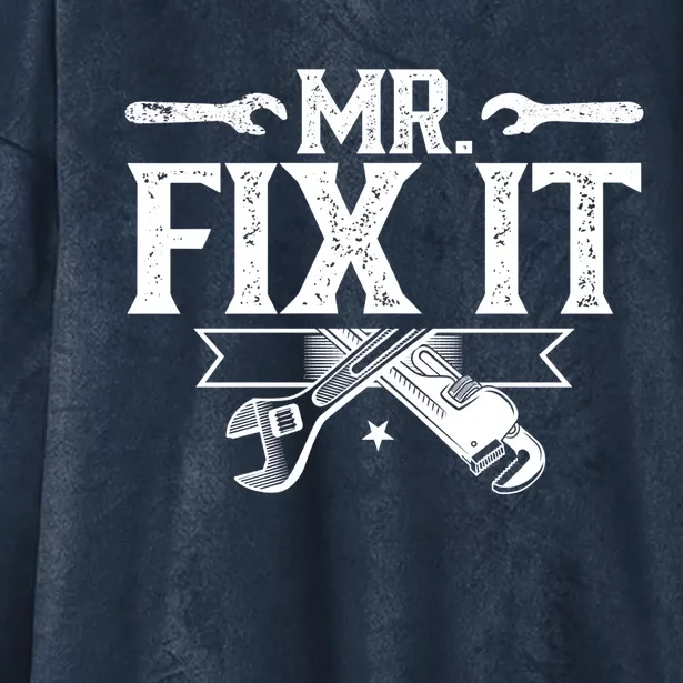 Mr Fix It Handy Repair Fixing Tinkerer Funny Gift Hooded Wearable Blanket