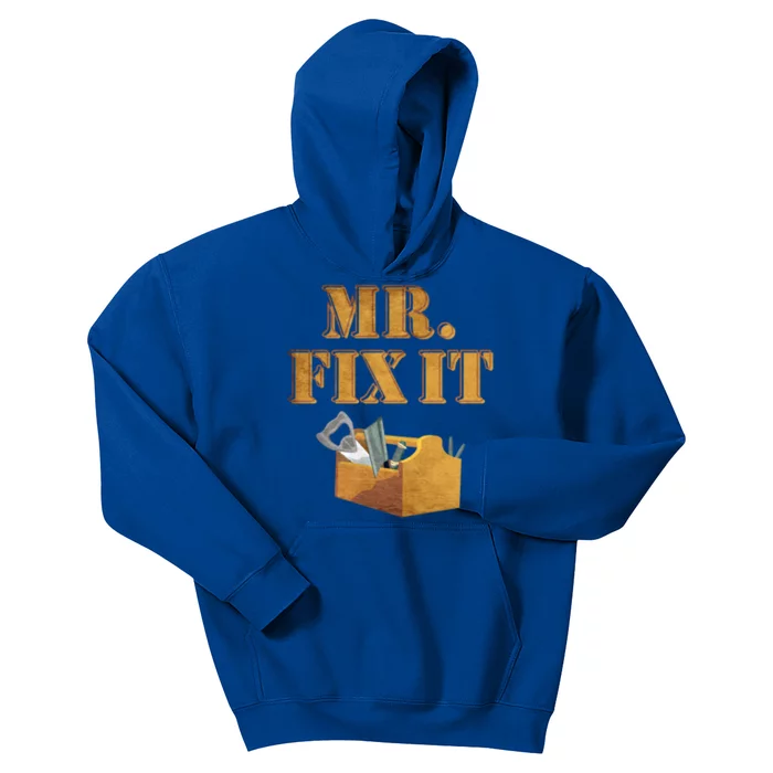 Mr Fix It Handy Gift Kids Hoodie