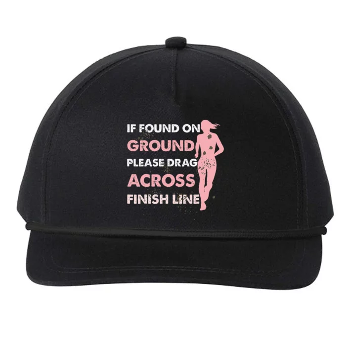 Muddy Fun If Found On Ground Please Drag Across Finish Line Snapback Five-Panel Rope Hat