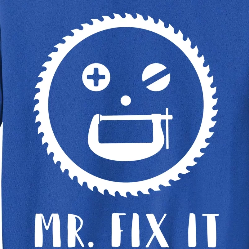 Mr Fix It Gift Handy Dad Meaningful Gift Tall Sweatshirt