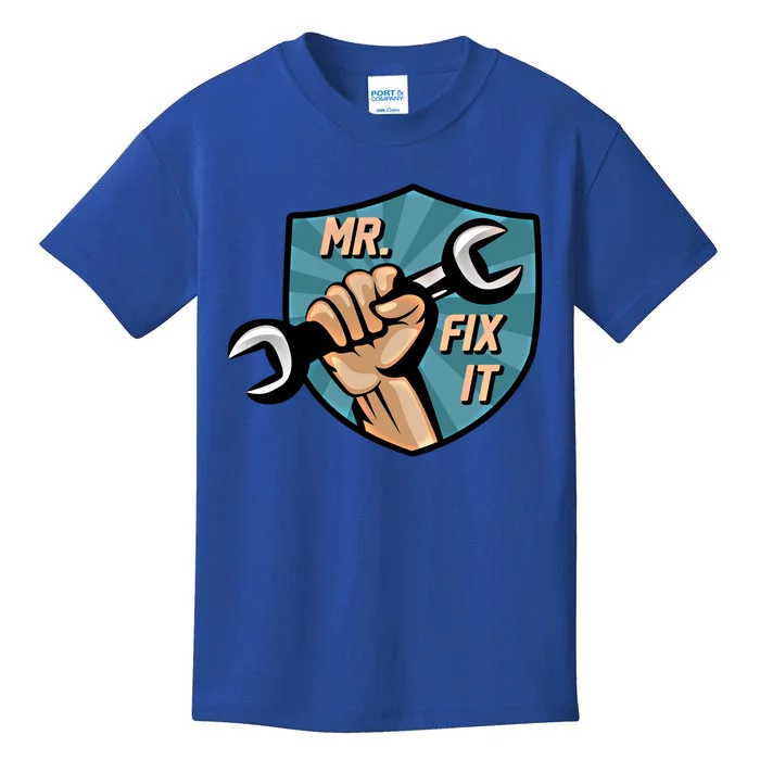 Mr Fix It Dad Mr Break It Dad And Son Matching Outfits Great Gift Kids T-Shirt