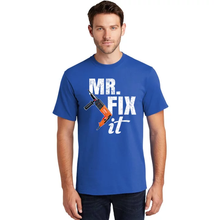 Mr Fix It Distressed Gift Tall T-Shirt