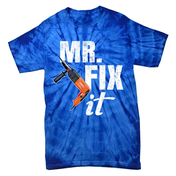 Mr Fix It Distressed Gift Tie-Dye T-Shirt