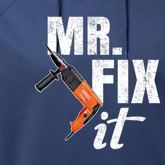 Mr Fix It Distressed Gift Performance Fleece Hoodie