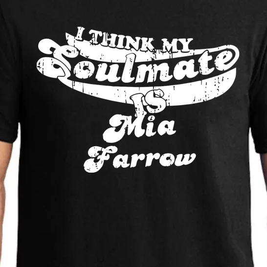 Mia Farrow I Think My Soulmate Mia Farrow Pajama Set