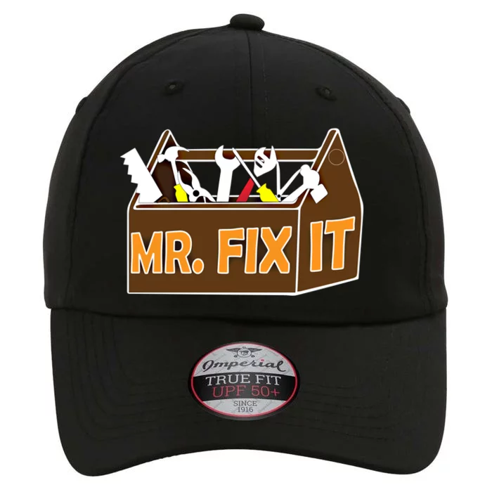 Mr Fix It Cute Great Repair Gift Funny Gift The Original Performance Cap