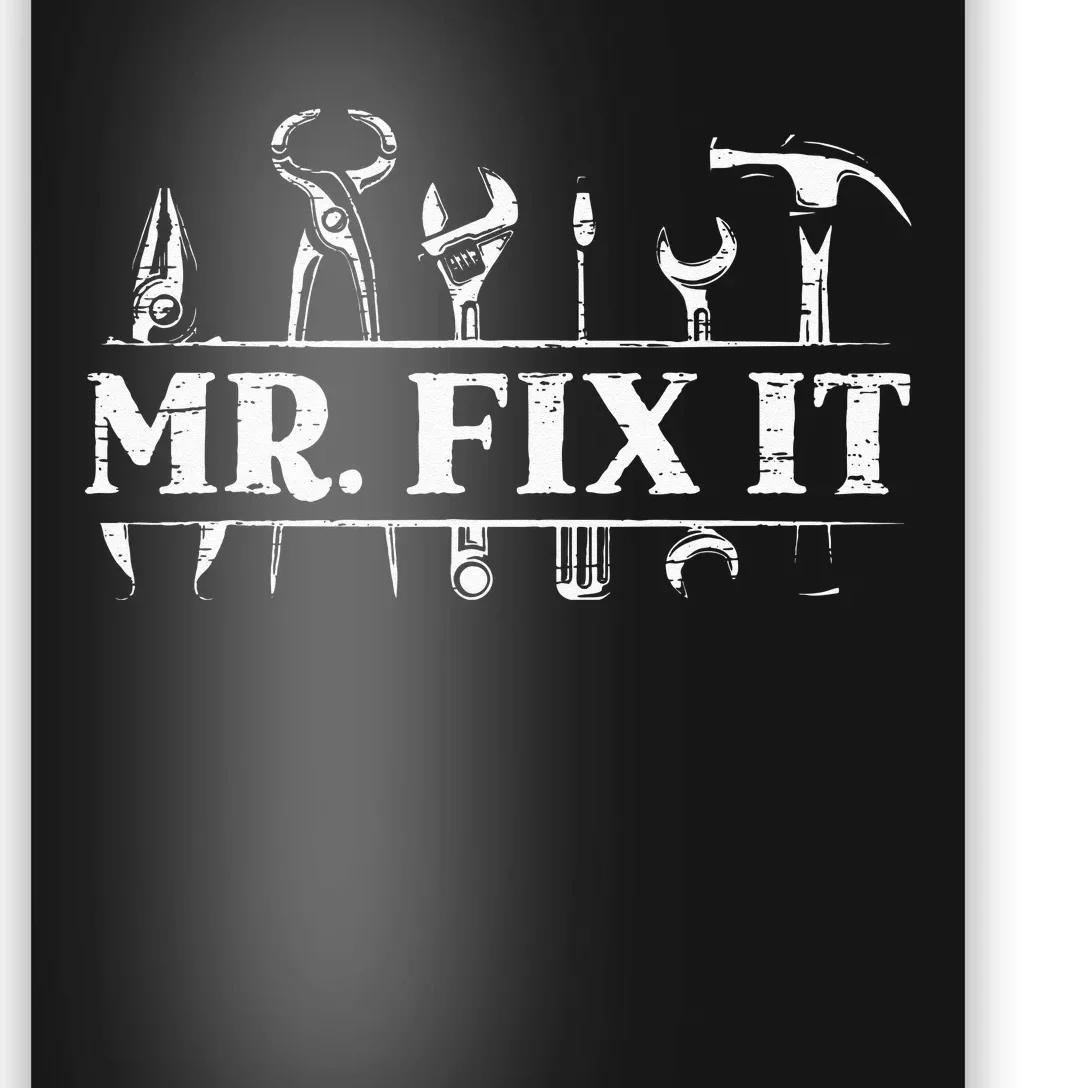 Mr. Fix It For A Handyman Craftsman Poster