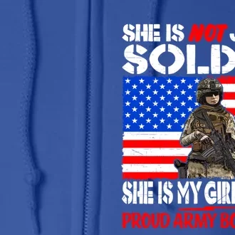 My Friend Is A Soldier Proud Army Friend Lover Gift Cool Gift Full Zip Hoodie