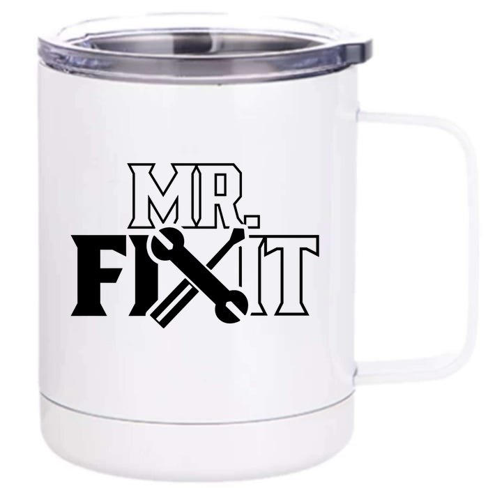 Mr Fix It Handy Overhaul Repair Fixing Gift Front & Back 12oz Stainless Steel Tumbler Cup