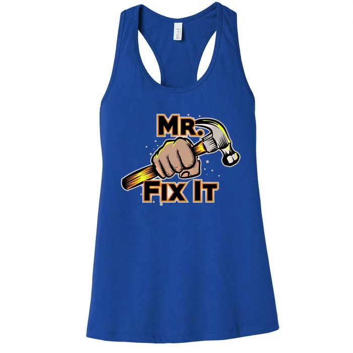 Mr Fix It Papa Dad Fathers Day Gift Women's Racerback Tank