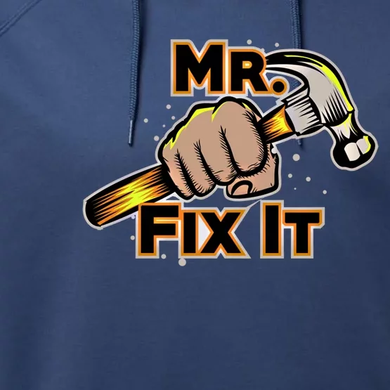 Mr Fix It Papa Dad Fathers Day Gift Performance Fleece Hoodie