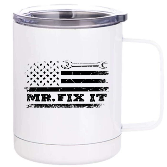 Mr Fix It Mechanic American Flag Handy Gift Front & Back 12oz Stainless Steel Tumbler Cup